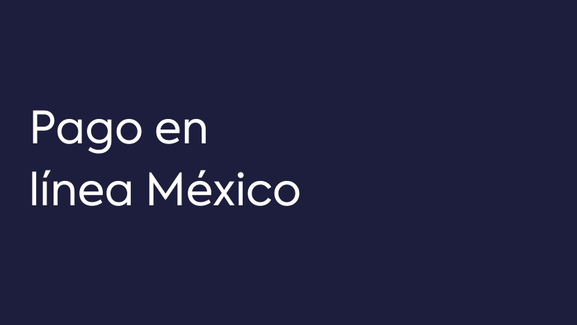 Pago en línea México
